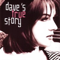 Nadine - Dave's True Story, Kelly Flint, David Cantor