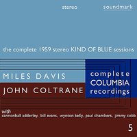 Blue In Green (2 Mar 1959) - Miles Davis, John Coltrane, Bill Evans