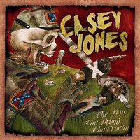 Just Another Day In The Fla - Casey Jones