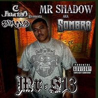 Real Gangsters Don't Brag - Mr. Shadow
