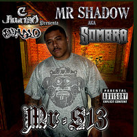 My Hood 2 Your Hood - Mr. Shadow