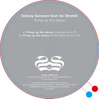 Pump Up The Stereo - Sidney Samson, MC Stretch