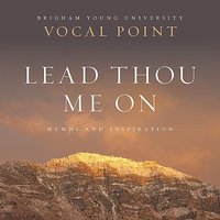 Nearer, My God, to Thee - BYU Vocal Point