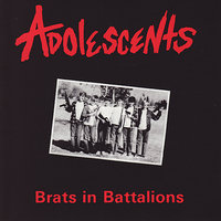 Brats In Battalions - Adolescents