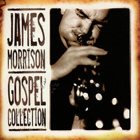 Amazing Grace - James Morrison