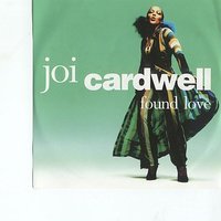 Found Love-the Queens Mix - Joi Cardwell