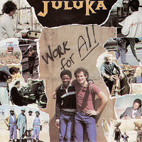 Gunship Ghetto - Johnny Clegg, Juluka, Sipho Mchunu