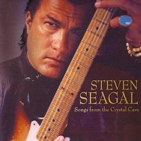 Don't You Cry - Steven Seagal