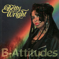 Makin' It - Betty Wright