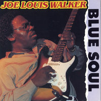 TLC - Joe Louis Walker