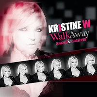 Walk Away (Tony Moran/Dave Saronson "Walk Til You Sweat" Dub) - Kristine W, Tony Moran, Dave Saronson