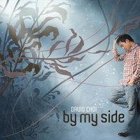 By My Side - David Choi