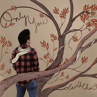 Only You - David Choi