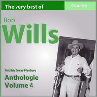 That's What I Like 'Bout the South - Bob Wills