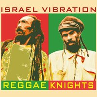 Dig Up the Ground - Israel Vibration