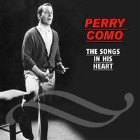 No Love, No Nothin - Perry Como