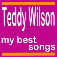 This Year's Kisses - Teddy Wilson, Ирвинг Берлин