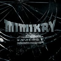 Inte ens du - Mimikry