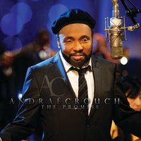 The Promise - Andrae Crouch