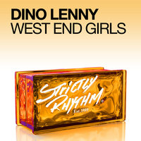 West End Girls - Dino Lenny