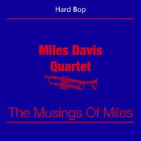 I See Your Face Before Me - Miles Davis Quartet