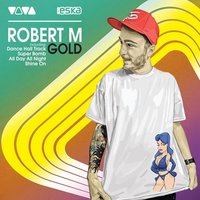 Super Bomb - Robert M, Dirty Rush