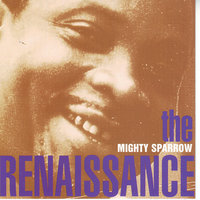 Drunk & Disorderly Medley - Mighty Sparrow