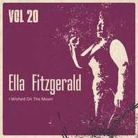 I'm Gonna Wash That Man Right Outta My Hair - Ella Fitzgerald