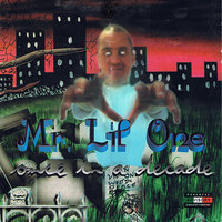 Who Be A Bad Mutha - Mr. Lil One
