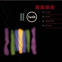 Astronaut - Lush