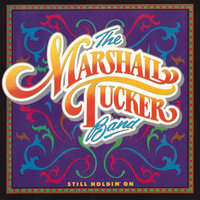 Keeping The Love Alive - The Marshall Tucker Band