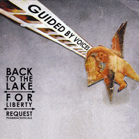 For Liberty - Guided By Voices
