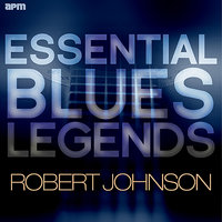 Preachin' Blues - Robert Johnson