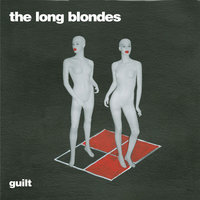 Guilt - The Long Blondes, Pantha Du Prince
