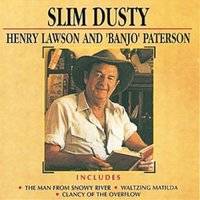 Only the Two of Us Here - Slim Dusty
