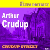 So Glad Your Mine - Arthur Crudup