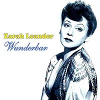 Ich weiss,k es wird einmal ein Wunder scheh'n - Zarah Leander