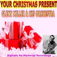 I've Got a Girl in Kalamazoo - Glenn Miller & His Orchestra