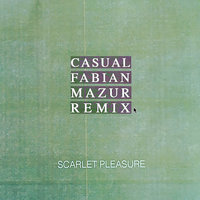 Casual - Scarlet Pleasure, Fabian Mazur