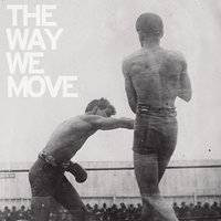 The Way We Move - Langhorne Slim, The Law