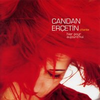 La Vie En Rose - Candan Ercetin