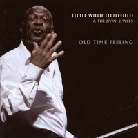Driftin’ Blues - Little Willie Littlefield, The Jivin´ Jewels, Little Willie Littlefield, The Jivin´ Jewels