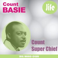Yeah Man! - Count Basie, Count Basie & His Orchestra