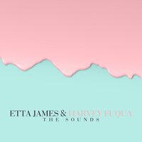 If I Can´T Have You - Etta James, Harvey Fuqua