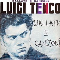 Ah... L'amore, l'amore - Luigi Tenco
