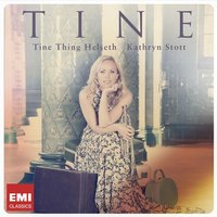 Sole e amore - Tine Thing Helseth, Kathryn Stott, Джакомо Пуччини