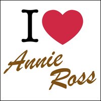 Muskrat Ramble - Annie Ross