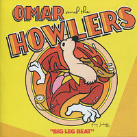 Caledonia - Omar And The Howlers, Gary Primich