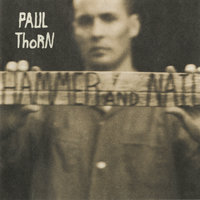I Bet He Knows - Paul Thorn