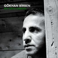 Ey Mustafa - Gökhan Birben